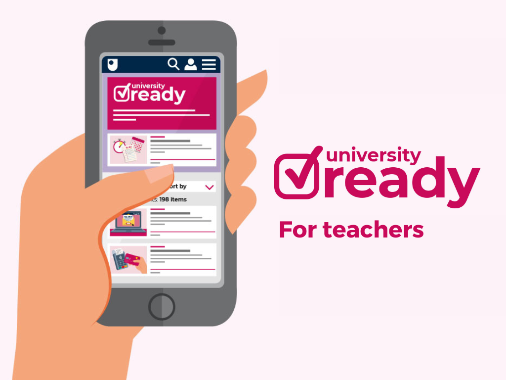 University Ready - guide for teachers and staff